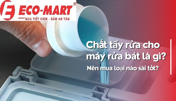 Cách Chọn Chất Tẩy Rửa Phù Hợp Cho Máy Rửa Bát Kocher KDEU8828(SM)