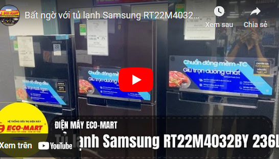 Video đánh giá: tủ lạnh Samsung RT22M4032BY 236 lít màu nâu lạ mắt