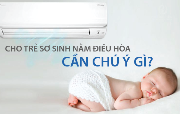 Kinh nghiệm cho trẻ nhỏ nằm máy lạnh, điều hòa