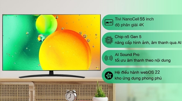 Cặp đôi Tivi LG 55NANO76SQA và 55QNED80SQA : Những điểm nổi bật và ấn tượng