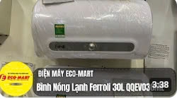 Video Review chi tiết bình nóng lạnh Rossi 30 lít QQEVO30ME