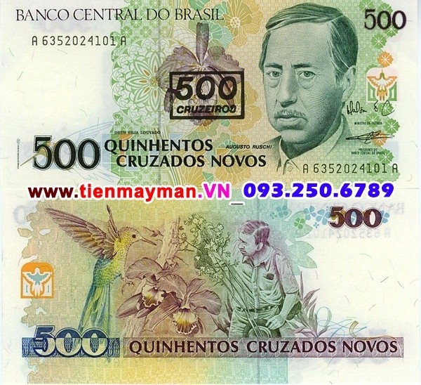 Tiền giấy Brazil 500 Cruzados 1990 UNC