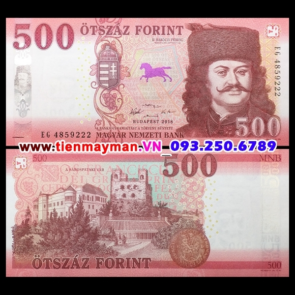 Tiền giấy Hungary 500 Forint 2018 UNC