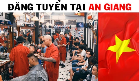 AN GIANG [ Tuyển Học viên & Thợ tóc ]