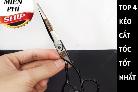 Top 4 kéo cắt tóc Nam Nữ chuyên nghiệp an toàn tại nhà
