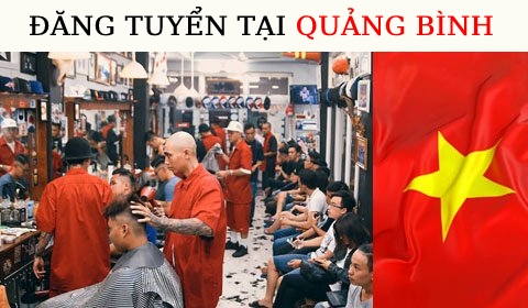 QUẢNG BÌNH [ Tuyển Học viên & Thợ tóc ]