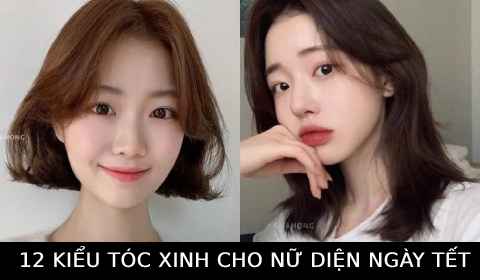 Gợi ý 12 kiểu tóc xinh cho các nàng diện vào dịp tết nguyên đán