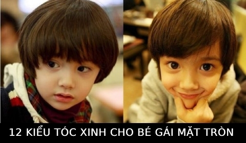 12 Kiểu tóc xinh xắn cho bé gái mặt tròn được nhiều phụ huynh lựa chọn nhất 2021