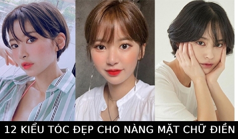 12 kiểu tóc đẹp, phù hợp cho nàng sở hữu gương mặt chữ điền