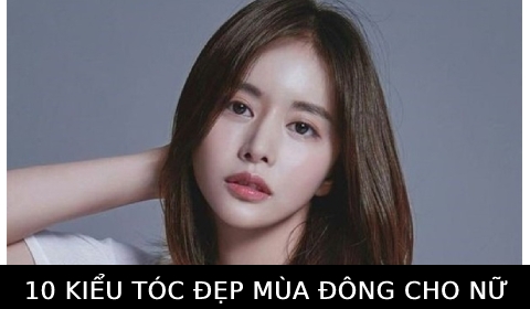 10 kiểu tóc nữ mùa đông đẹp, ấm áp thịnh hành nhất 2021