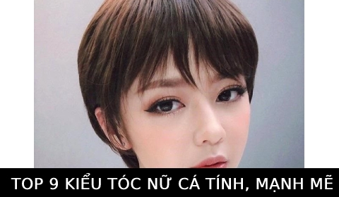 [Bộ sưu tập] 9 kiểu tóc siêu ngầu, cá tính cho các nàng