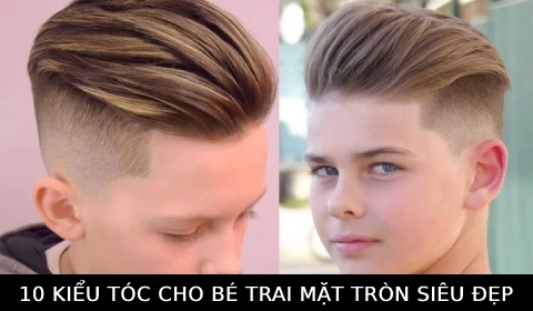 10 Kiểu tóc che khuyết điểm cực tốt cho bé trai mặt tròn siêu dễ thương, điển trai