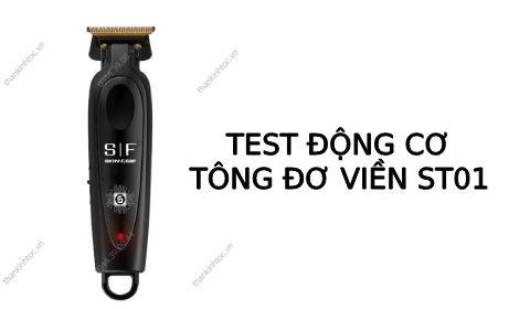 Test động cơ tông viền Skin fade ST01