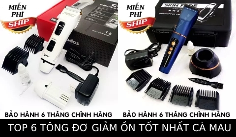 TOP 6 Tông đơ được chỉnh giảm ồn phù hợp cho cắt tóc trẻ em gia đình chuyên nghiệp chính hãng tốt nhất Cà Mau