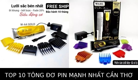 TOP 10 Tông đơ pin không dây cắt tóc chuyên nghiệp chính hãng mạnh nhất Cần Thơ