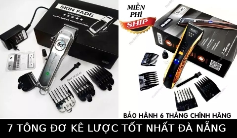 7 Tông đơ kê lược cắt tóc chuyên nghiệp chính hãng tốt nhất Đà Nẵng