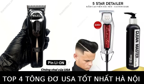 4 dòng tông đơ USA cắt tóc chuyên nghiệp chính hãng tốt nhất Hà Nội