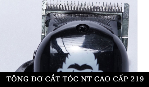 TÔNG ĐƠ LƯỠI KÉP CHÍNH HÃNG GIÁ CẢ PHẢI CHĂNG NT 219