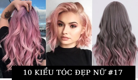 KIỂU TÓC NỮ ĐẸP ĐẾN TỪ CHUYÊN GIA HÀNG ĐẦU THẾ GIỚI #17