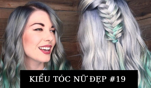 KIỂU TÓC NỮ ĐẸP ĐẾN TỪ CHUYÊN GIA HÀNG ĐẦU THẾ GIỚI #19