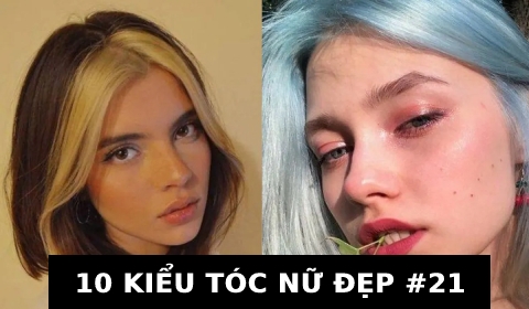 KIỂU TÓC NỮ ĐẸP ĐẾN TỪ CHUYÊN GIA HÀNG ĐẦU THẾ GIỚI #21