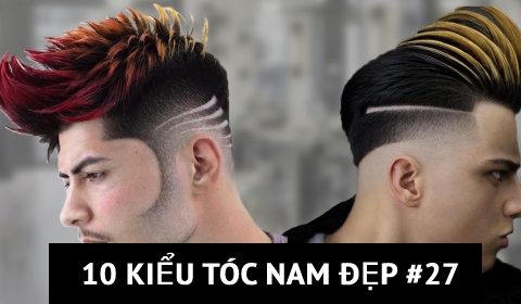 KIỂU TÓC NAM ĐẸP ĐẾN TỪ CHUYÊN GIA HÀNG ĐẦU THẾ GIỚI #27