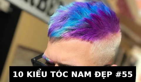 KIỂU TÓC NAM ĐẸP ĐẾN TỪ CHUYÊN GIA HÀNG ĐẦU THẾ GIỚI #55