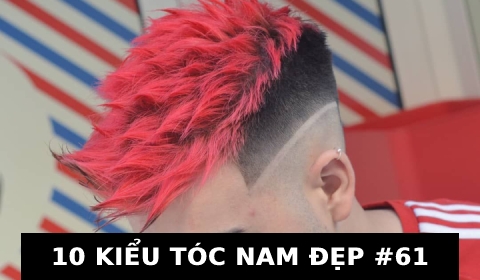 KIỂU TÓC NAM ĐẸP ĐẾN TỪ CHUYÊN GIA HÀNG ĐẦU THẾ GIỚI #61