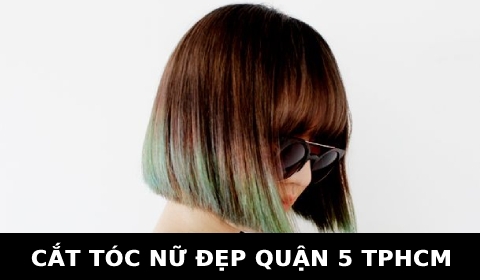 Cắt tóc nữ đẹp Kiểu ngắn Layer gần đây ở tại quận 5 TPHCM Sài Gòn