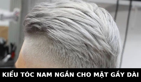 Kiểu tóc nam ngắn cho mặt Gầy dài