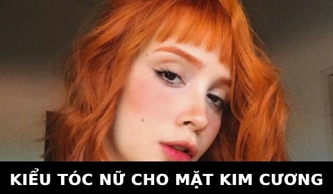 Kiểu tóc nữ ngắn cho mặt Kim cương