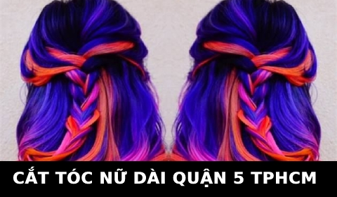 Cắt tóc nữ đẹp Kiểu dài Layer gần đây ở tại quận 5 TPHCM Sài Gòn