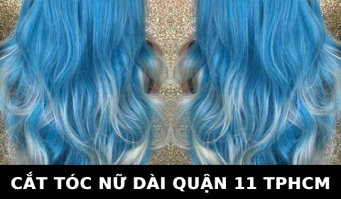 Cắt tóc nữ đẹp Kiểu dài Layer gần đây ở tại quận 11 TPHCM SÀI GÒN
