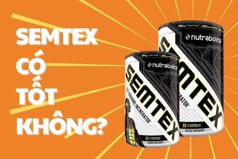 Semtex có tốt không? Đánh giá mức độ hiệu quả của Semtex