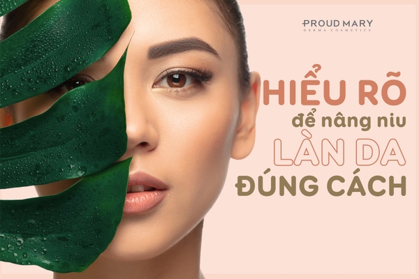 PHÂN BIỆT 5 LOẠI DA CƠ BẢN, VÀ CHỌN SẢN PHẨM CHĂM SÓC DA PHÙ HỢP
