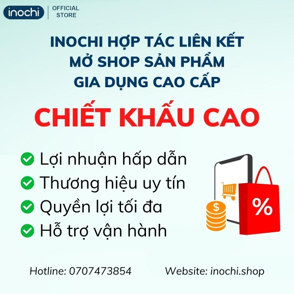 INOCHI TÌM ĐỐI TÁC LIÊN KẾT, MỞ NPP/ ĐẠI LÝ, CTV ONLINE/ AFFILIATE VỚI CHIẾT KHẤU CAO