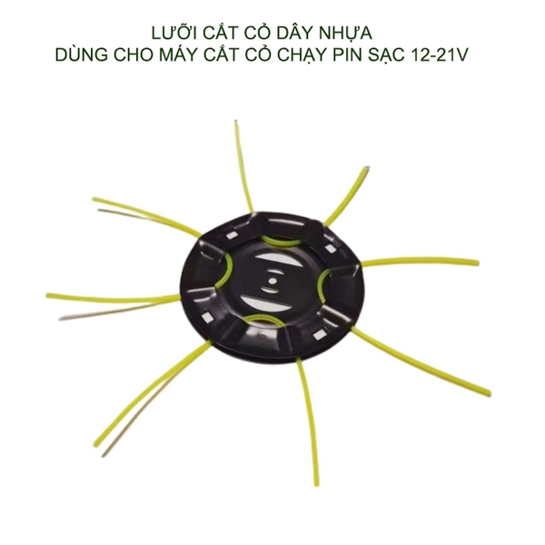 Lưỡi cắt  cỏ dây nhựa, 8 dây, dùng cho máy cắt cỏ chạy pin 12-21V