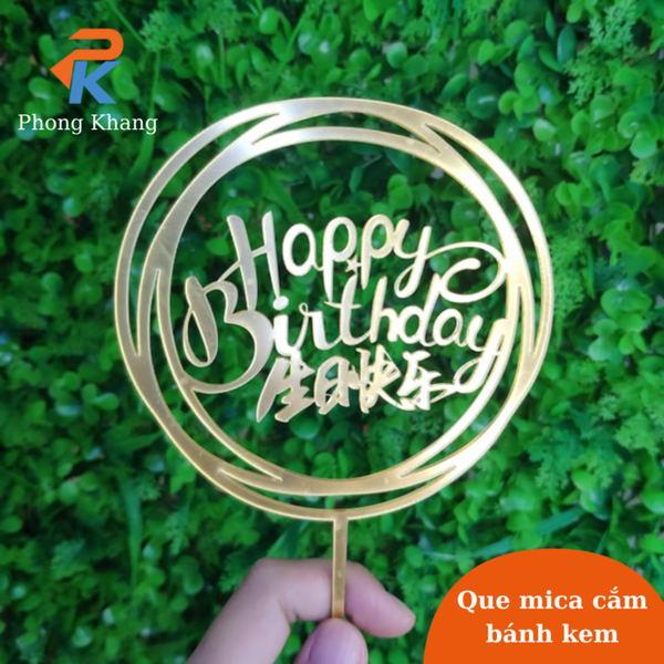 que-cam-trang-tri-banh-kem-phong-khang-chu-sinh-nhat-vui-ve-bang-mica-vien-tron