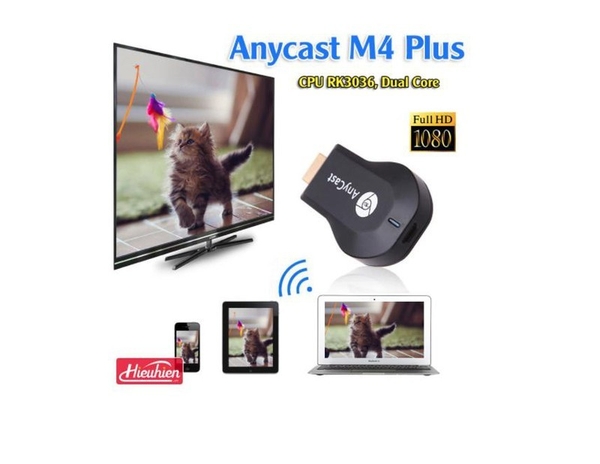 Thiết Bị Kết Nối HDMI Không Dây Tốc Độ Cao Anycast M4 Plus