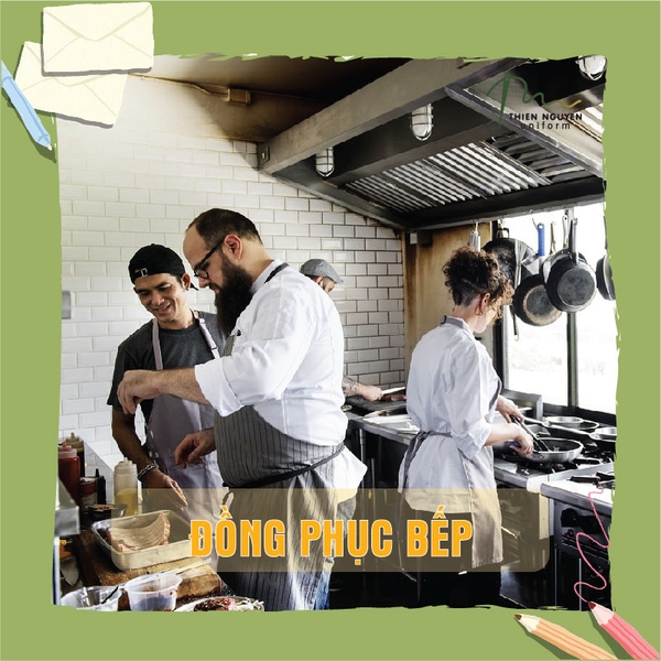ĐỒNG PHỤC BẾP VÀ Ý NGHĨA