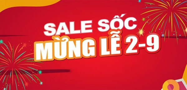 7 Ngày Vàng Khuyến Mãi" Tưng Bừng Mừng Quốc Khánh 02/09, Giảm Giá Đến 50%