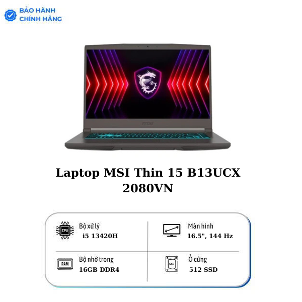 Laptop MSI Thin 15 B13UCX 2080VN | CPU i5-13420H | RAM 16GB DDR4 | SSD 512GB PCle | VGA RTX 2050 4GB | 15.6 FHD IPS & 144Hz | Win11
