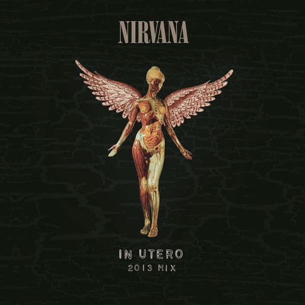 In Utero (2013 Mix)