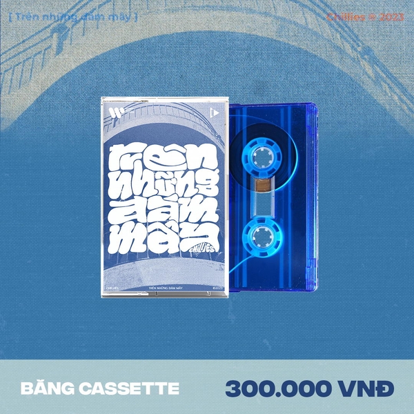 Cassette Trên những đám mây