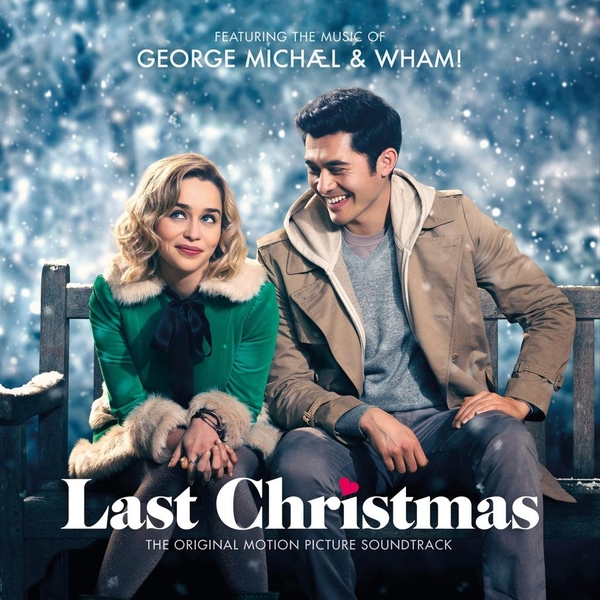 Last Christmas (The Original Motion Picture Soundtrack)
