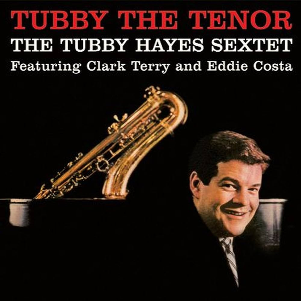 Tubby The Tenor