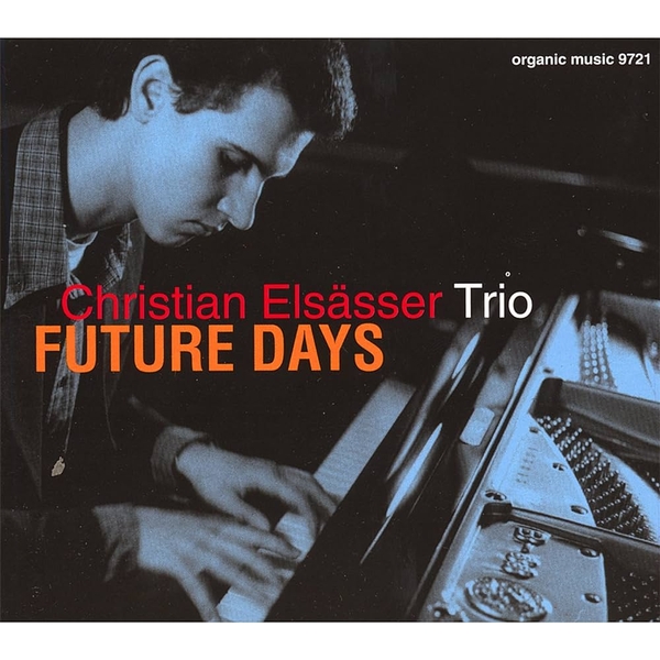 Christian Elsasser - Future days