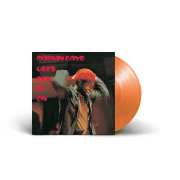 Let's Get It On (Orange Crush Vinyl)