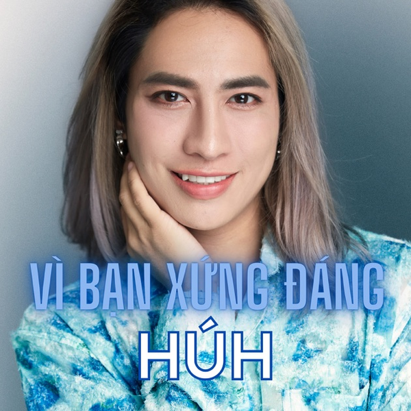 Vì Bạn Xứng Đáng