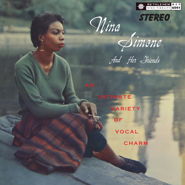 Nina Simone And Her Friends An Intimate Variety Of Vocal Charm (Emerald Green Vinyl)